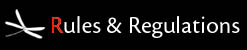 Rules & Regulations